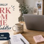 work from home with toddler